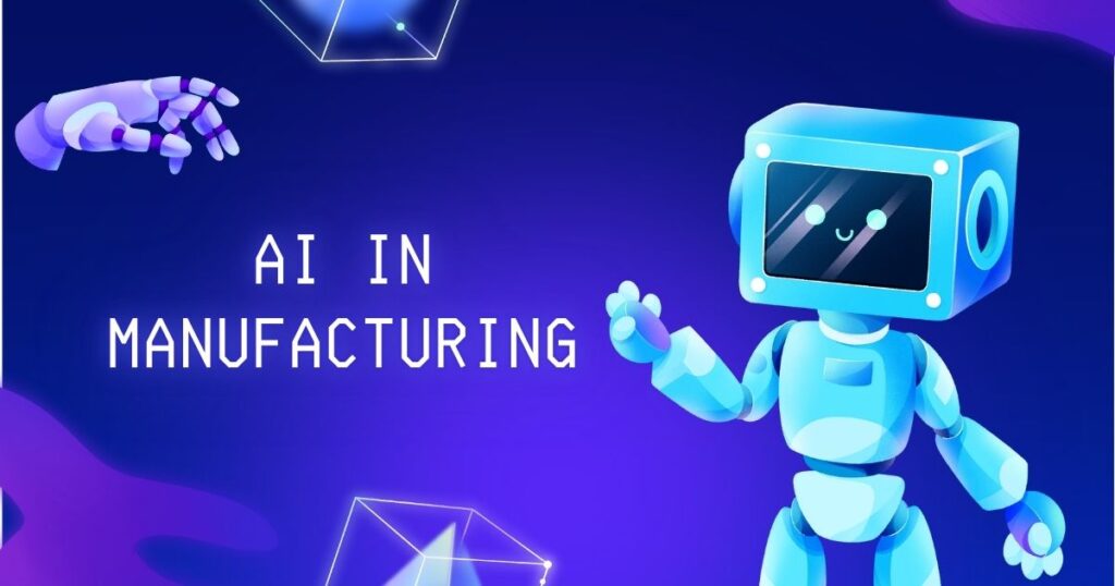 AI in Manufacturing